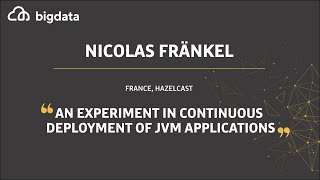 An Experiment in Continuous Deployment of JVM Applications by Nicolas Fränkel