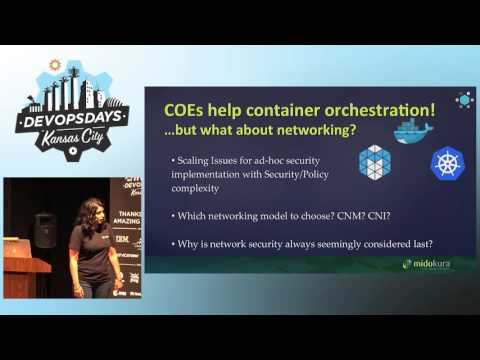 DevOpsDays KC 2016 - Secure Your Containers! What Network Administrators Should Know..