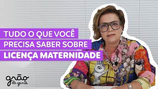 LICENÇA MATERNIDADE | QUANTOS DIAS TENHO DIREITO AO AFASTAMENTO? TEM CASOS ESPECIAIS?