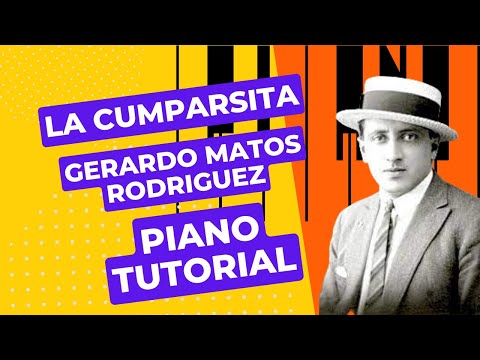 La Cumparsita [Piano Tutorial] - Gerardo Matos Rodriguez (1897-1948)