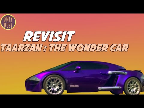 Tarzan: The Wonder Car | The Revisit