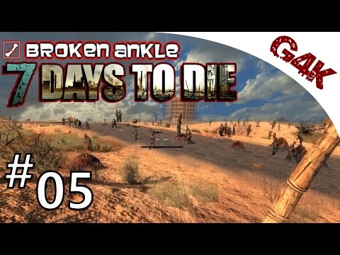 Massive never ending Hordes | Broken Ankle Gaming | 7 Days To Die | S03-E05