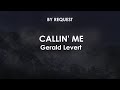 Callin' Me | Gerald Levert
