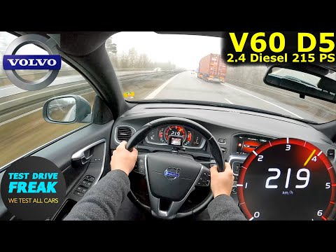 2015 Volvo V60 D5 215 PS 🚗 Top Speed POV Drive | Fuel Consumption Test No limit Autobahn