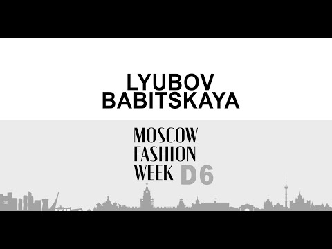 Lyubov Babitskaya Moscow Fashion Week | DNMAG