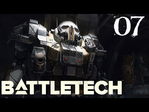 SB Plays BATTLETECH 07 - Rebuilding