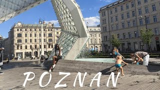 Poland Travel | Poznan City Tour | Summer 2018 Travel Vlog
