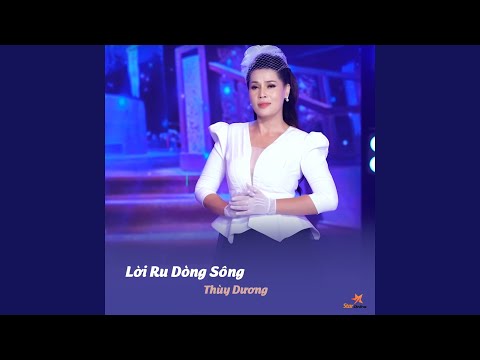 Lời ru dòng sông - Thùy Dương