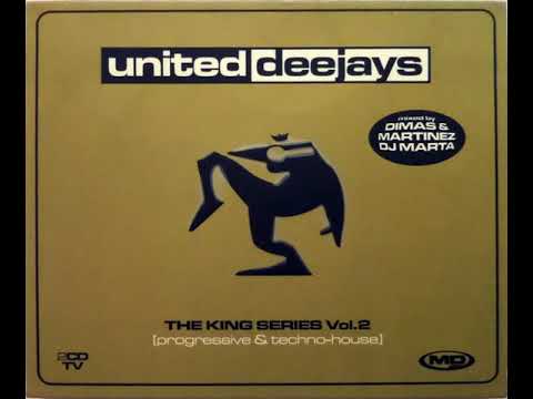 United Deejays - The King Series Vol.2 (2000) CD 2 Techno-House Session Dimas & Martinez