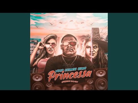 Você Comeu uma Princesa