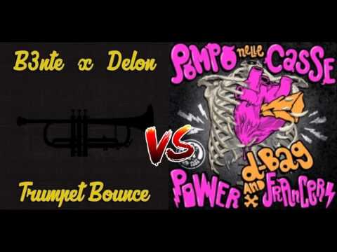 B3nte VS Power Francers - Bounce nelle casse (GAZZE Mash-up)