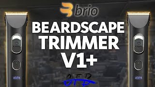 Barber Reviews the Brio Beardscape V1+ | Worth $109.95?