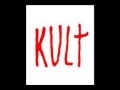 Kult - Kult (1987) FULL ALBUM 