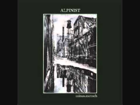 ALPINIST - MINUS MENSCH