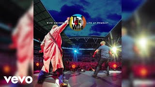 The Who, Isobel Griffiths Orchestra - Imagine A Man (Live At Wembley, UK / 2019 / Audio)