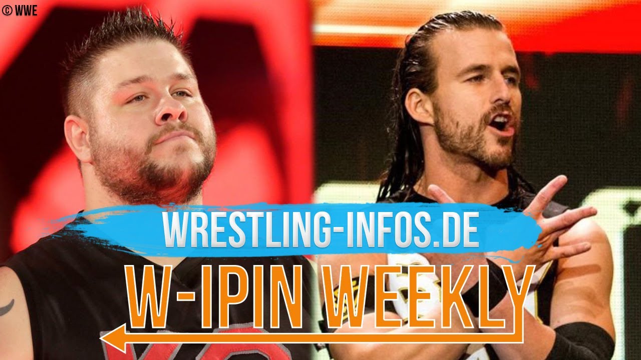 W-IPin Wrestling Weekly #149 – der Wrestling-Wochenrückblick auf WWE und den Rest der Welt