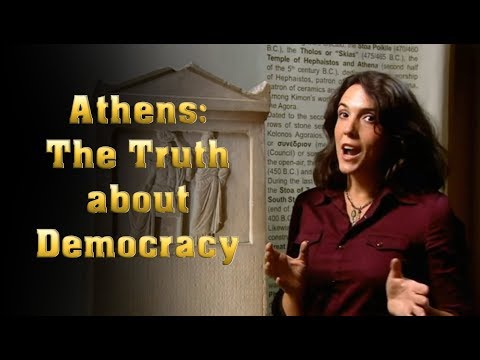 Athens: The Truth about Democracy (complete)