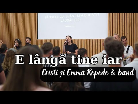 Cristi & Emma Repede Band - E lângă tine iar (live)