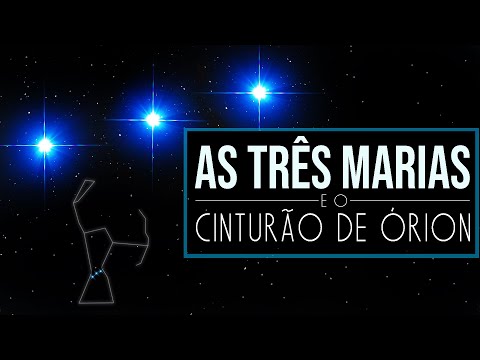 As Três Marias e o Cinturão de Órion