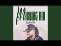 Missing Rib