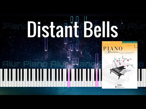 Distant Bells | Piano Adventures Level 4 Performance Book
