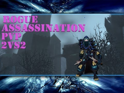 Rogue Assassination PVP + HEAL 2vs2 Arena WoW BFA 8.1.5 Season 2