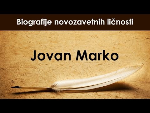 Jovan Marko, Božidar Lazić - Biografije novozavetnih ličnosti