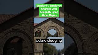Download lagu Stanford University employee charged for allegedly lying about being raped twice on campus #shorts mp3