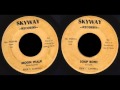 EDDIE C CAMPBELL moonwalk / soup bone SKYWAY 45