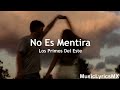 No Es Mentira Los Primos Del Este Letra