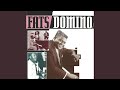 Sick and Tired - Fats Domino - Topic Sick and Tired