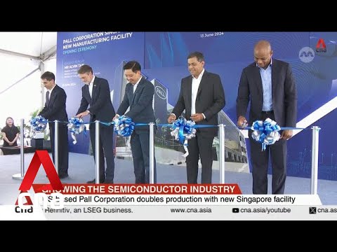 US-based Pall Corporation doubles production with new Singapore facility