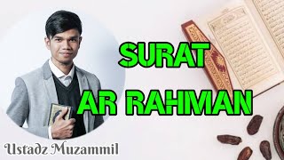 Download lagu Surat Ar Rahman - Muzammil Hasballah mp3