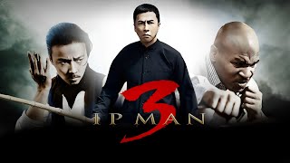 Download lagu Ip Man 3 (2015) Movie || Donnie Yen, Patrick Tam, Zhang Jin, Karena Ng, Kent C || full movie Review mp3 Download lagu Ip Man 3 (2015) Movie || Donnie Yen, Patrick Tam, Zhang Jin, Karena Ng, Kent C || full movie Review mp3