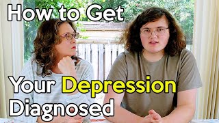 How to Get Your Depression Diagnosed