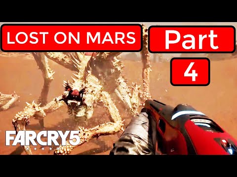FarCry 5 – LOST ON MARS (Part 4) l Gameplay (No Commentary) 1080p HD