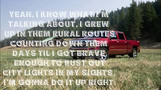 Drivin&#39; Aroung Song- Colt Ford ft. Jason Aldean lyrics