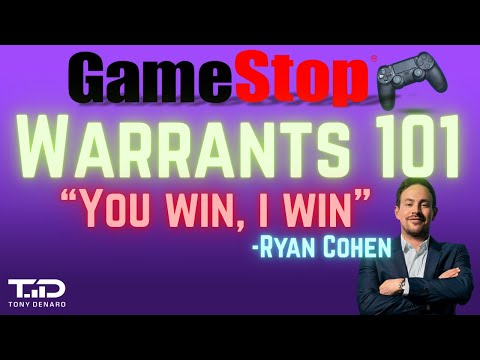 GME Warrants - Everyone Wins.  Gamestop Warrants Explained.