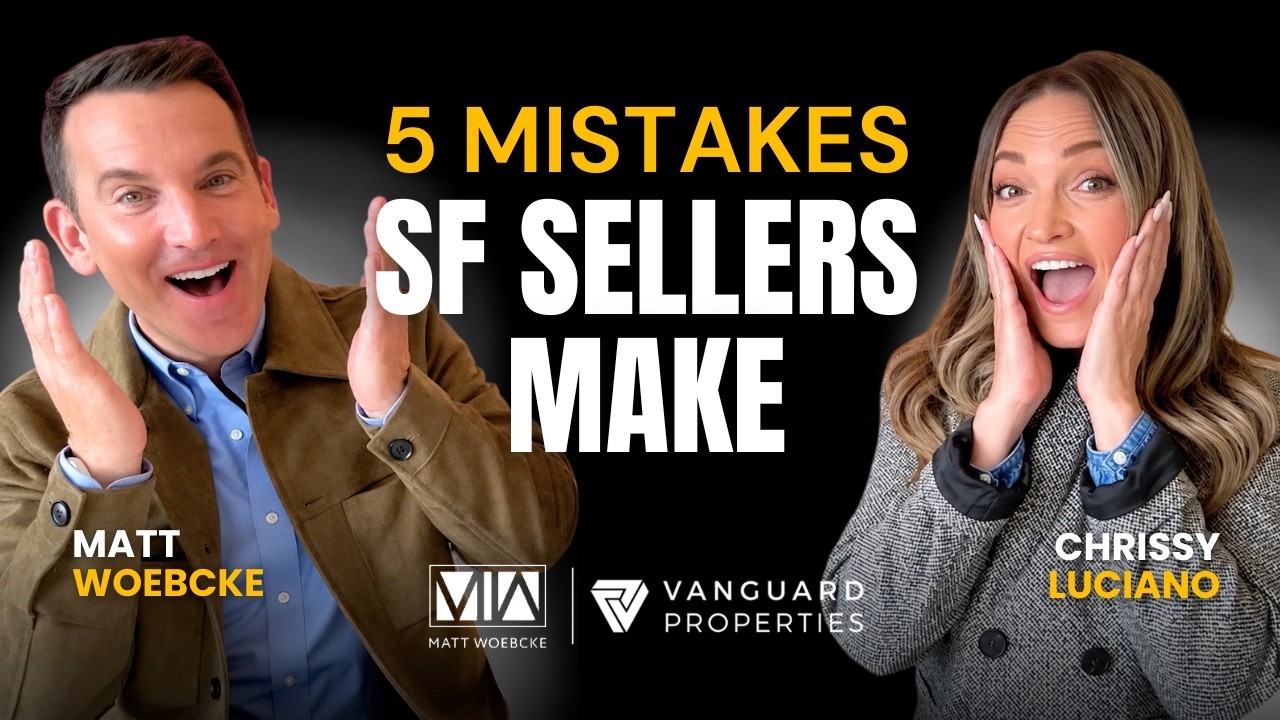 5 Mistakes San Francisco Sellers Make
