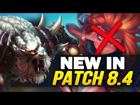 New in Patch 8.4 - Massive new changes and reworks! (League of Legends)