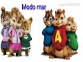 Modo mar versão as esquiletes e Alvim e os esquilos Modo mar versão as esquiletes e Alvim e os esquilos