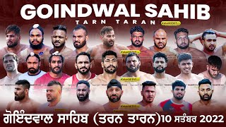 Goindwal Sahib (Tarn Taran) Kabaddi Tournament 10 Sep 2022