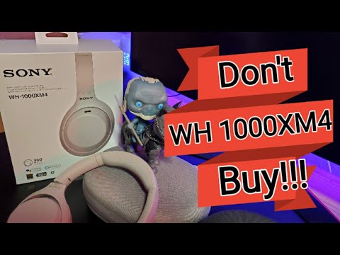 Part 3!!! Sony 1000x M4 Don't Buy