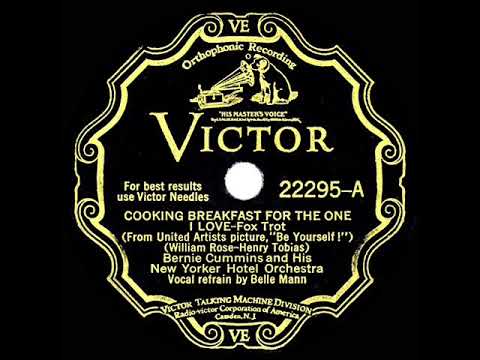 1930 Bernie Cummins - Cooking Breakfast For The One I Love (Belle Mann, vocal)
