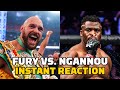 Tyson Fury vs. Francis Ngannou Is ON! | INSTANT REACTION | MMA Fighting