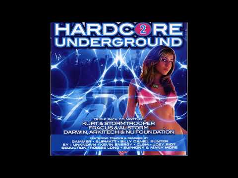 Hardcore Underground Vol 2  1 cd  2007