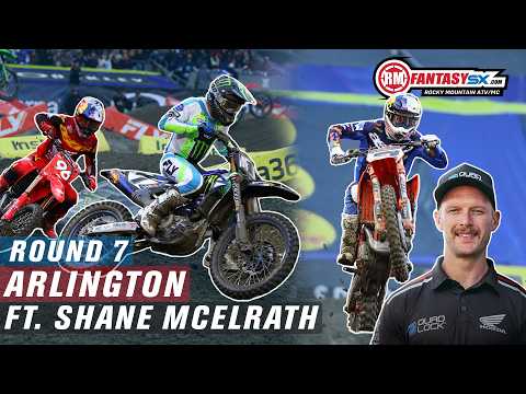 Zero Margin For Error! | 2026 Supercross Arlington - Rnd 7 | RM Fantasy SXperts