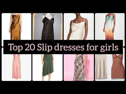 Top 20 slip dresses for girls | stylish slip dresses for girls | latest slip dresses for girls