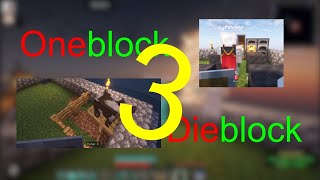 Oneblock-Dieblock #3: NEW BLOCKS! (and the boatman?)