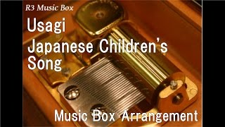 Usagi/Japanese Children&#39;s Song [Music Box]